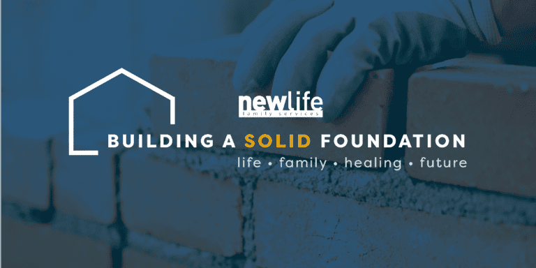 solid foundation banner - New Life Family Services